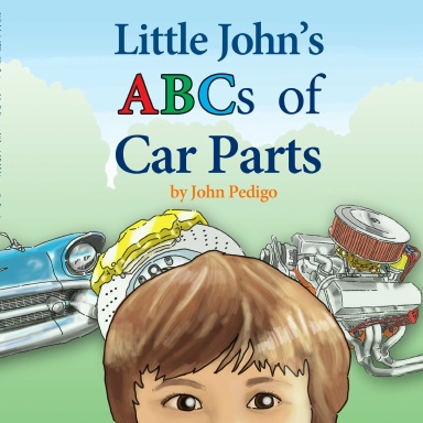 Little John's ABCs of Car Parts